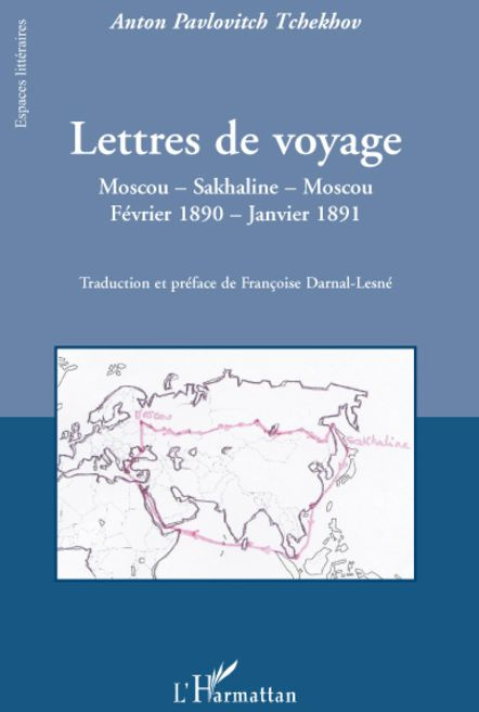 Emprunter Lettres de voyage. Moscou-Sahkaline-Moscou ; Février 1890-Janvier 1891 livre