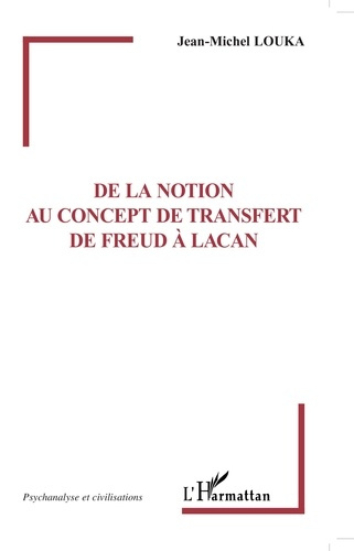 Emprunter De la notion au concept de transfert de Freud à Lacan livre