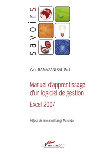 Emprunter Manuel d'apprentissage d'un logiciel de gestion. Excel 2007 livre