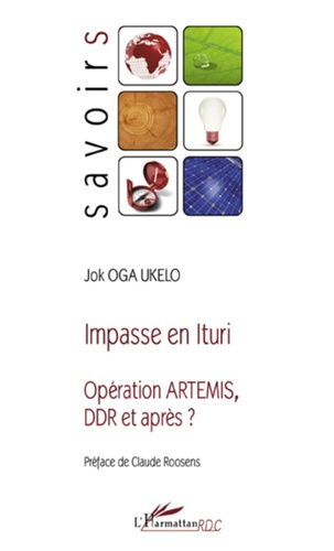 Emprunter Impasse en Ituri. Opération Artemis, DDR et après ? livre