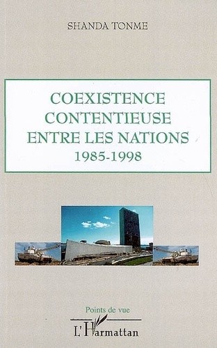 Emprunter Coexistence contentieuse entre les nations 1985-1998 livre