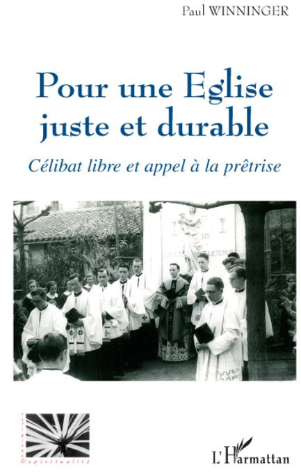Emprunter Pour une Eglise juste et durable. Célibat libre et appel à la prêtrise livre
