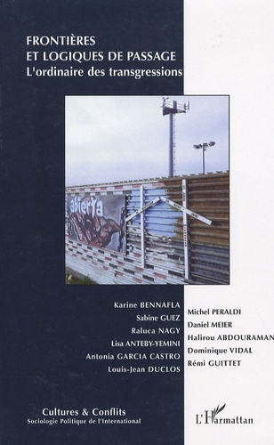 Emprunter Cultures & conflits N° 72, hiver 2008 : Frontières et logiques de passage : l'ordinaire des transgre livre