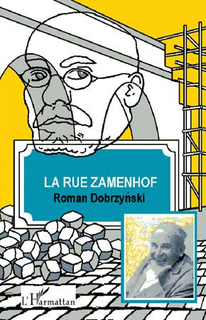 Emprunter La rue Zamenhof livre