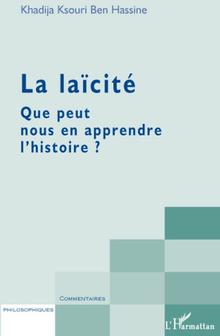 Emprunter La laïcité. Que peut nous apprendre l'histoire ? livre