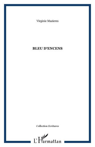 Emprunter Bleu d'encens livre