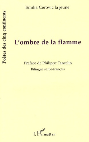 Emprunter L'ombre et la flamme. Edition bilingue serbe-français livre