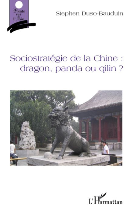 Emprunter Sociostratégie de la Chine : dragon, panda ou qilin ? livre