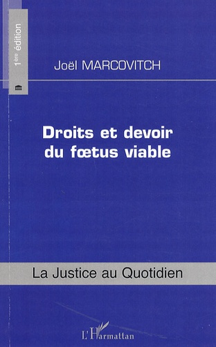 Emprunter Droits et devoir du foetus viable livre