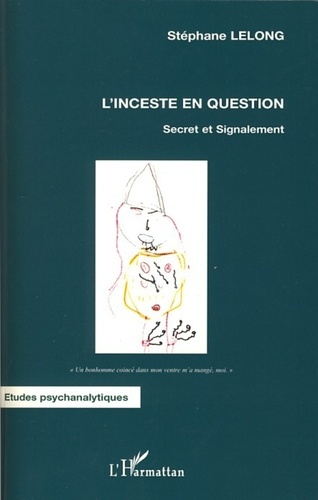 Emprunter L'inceste en question. Secret et Signalement livre