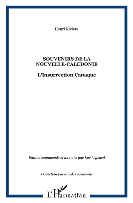 Emprunter Souvenirs de la Nouvelle-Calédonie. L'insurrection canaque livre