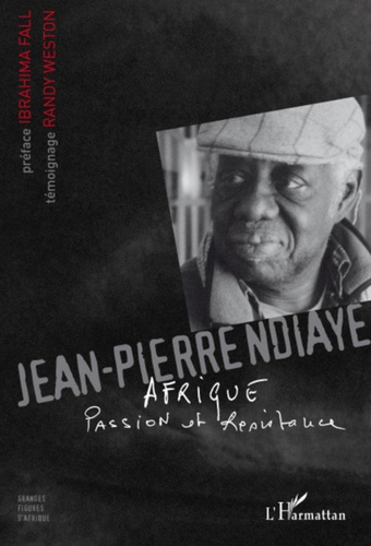 Emprunter Jean-Pierre Ndiaye. Afrique : passion et résistance livre
