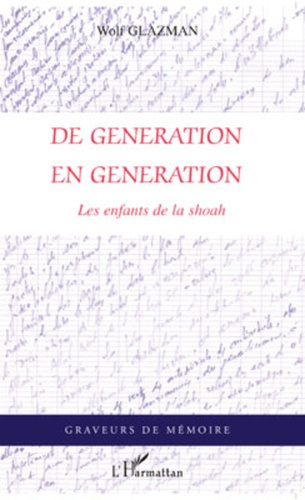 Emprunter De génération en génération. Les enfants de la shoah livre