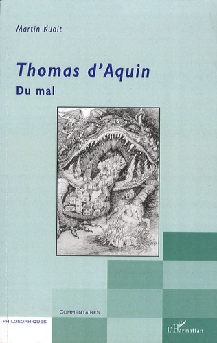 Emprunter Thomas d'Aquin. Du mal livre