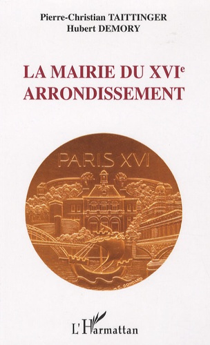 Emprunter La mairie du XVIe arrondissement livre