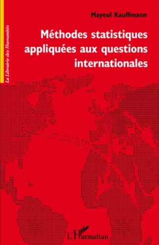 Emprunter Méthodes statistiques appliquées aux questions internationales livre