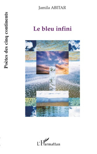Emprunter Le bleu infini. Poèmes livre