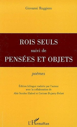 Emprunter Rois seuls ; Pensées et objets livre