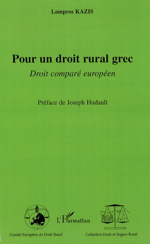 Emprunter Pour un droit rural grec. Droit comparé européen livre