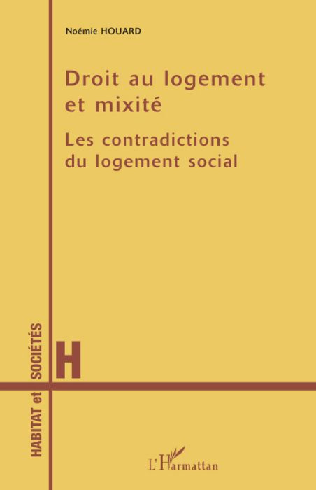 Emprunter Droit au logement et mixité. Les contradictions du logement social livre