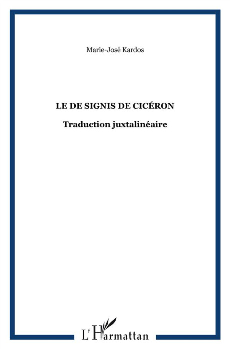 Emprunter Le De signis de Cicéron. Traduction juxtalinéaire livre