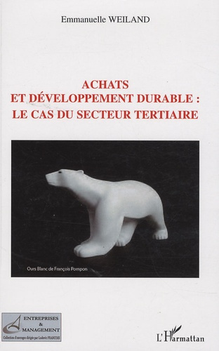Emprunter Achats et développement durable : le cas du secteur tertiaire livre