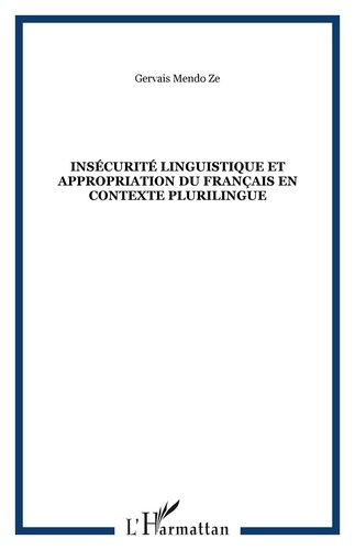 Emprunter Insécurité linguistique et appropriation du français en contexte plurilingue livre