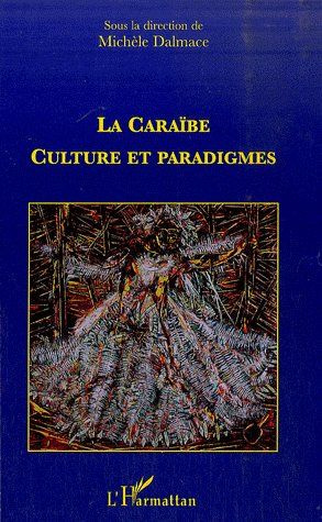 Emprunter La Caraïbe : culture et paradigmes livre