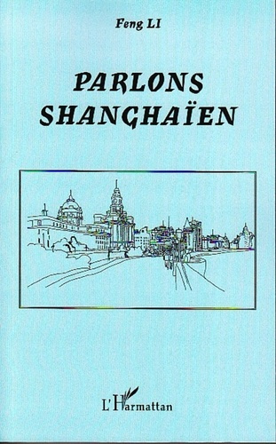 Emprunter Parlons shanghaïen livre