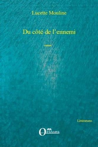 Emprunter Du côté de l'ennemi. Roman livre