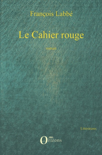 Emprunter Le Cahier rouge livre