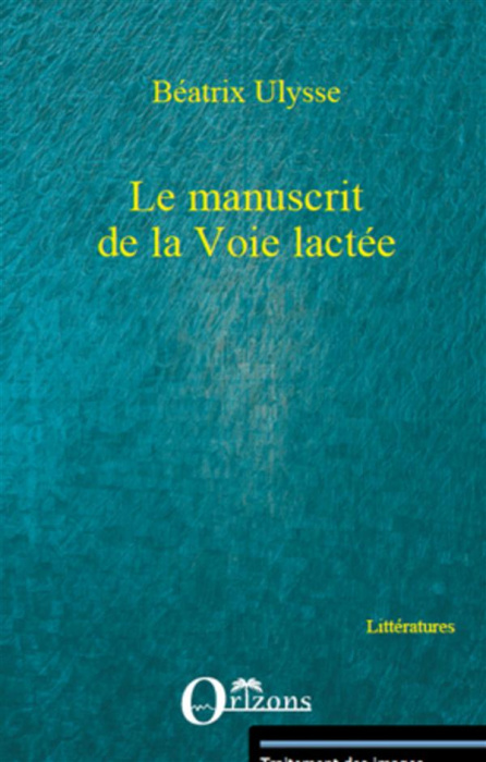 Emprunter Le manuscrit de la voie lactee livre