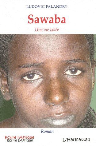 Emprunter Sawaba. Une vie volée livre