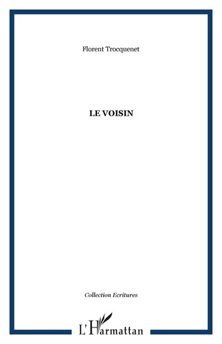 Emprunter Le Voisin livre