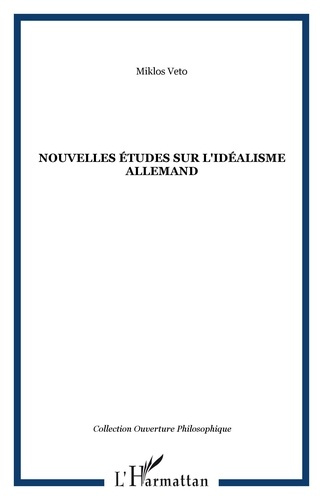 Emprunter Nouvelles études sur l'idéalisme allemand livre