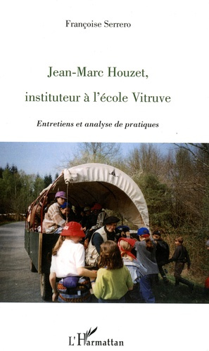 Emprunter Jean-Marc Houzet, instituteur à l'école Vitruve. Entretiens et analyse de pratiques livre