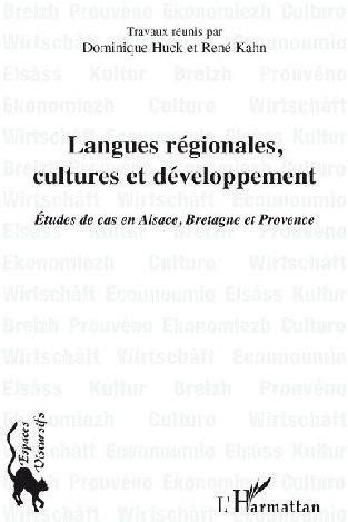 Emprunter Langues régionales, cultures et développement. Etude de cas en Alsace, Bretagne et Provence livre