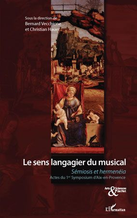 Emprunter Le sens langagier du musical. Sémiosis et hermenéia livre