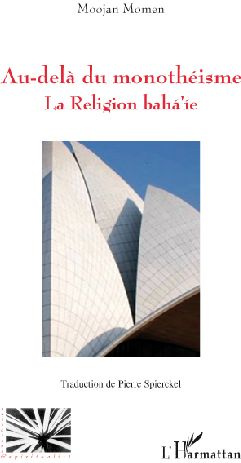 Emprunter Au-delà du monothéisme. La Religion baha'ie livre