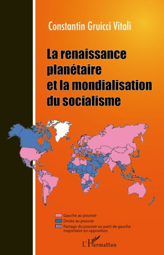 Emprunter La renaissance planétaire et la mondialisation du socialisme livre