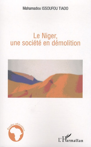 Emprunter Le Niger, une société en démolition livre