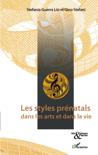 Emprunter Les styles prénatals dans les arts et dans la vie livre