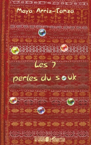Emprunter Les 7 perles du souk livre