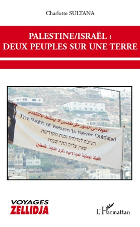 Emprunter Palestine/ Israël : deux peuples sur une terre livre
