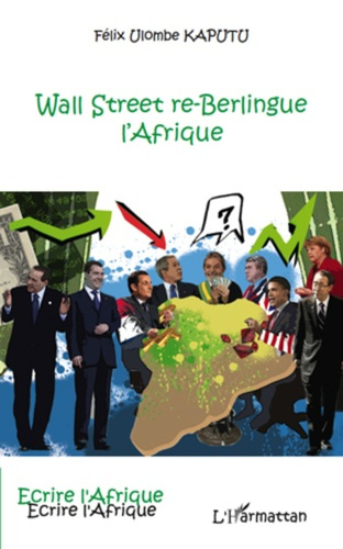 Emprunter Wall Street re-berlingue l'Afrique livre