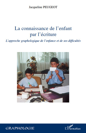 Emprunter La connaissance de l'enfant par l'écriture. L'approche graphologique de l'enfance et de ses difficul livre