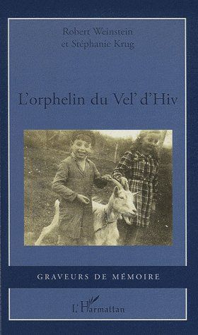 Emprunter L'orphelin du Vel' d'Hiv livre