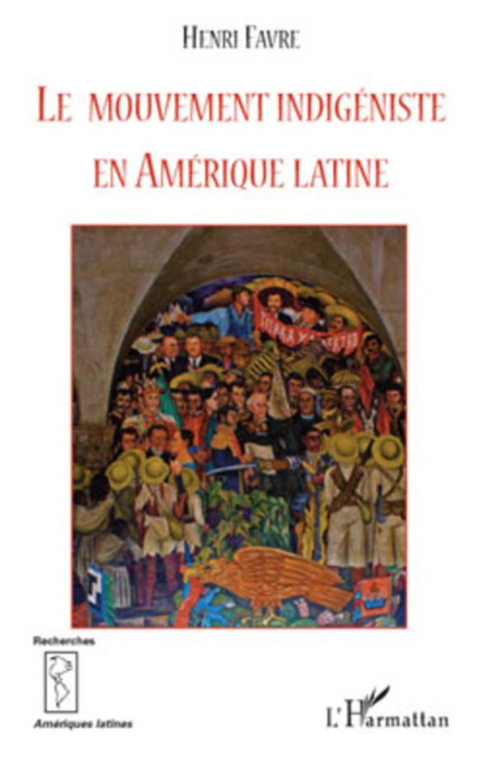 Emprunter Le mouvement indigéniste en Amérique latine livre