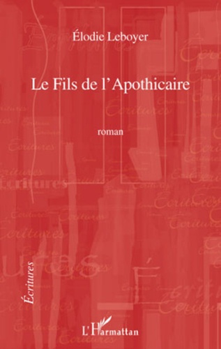 Emprunter Le fils de l'apothicaire livre