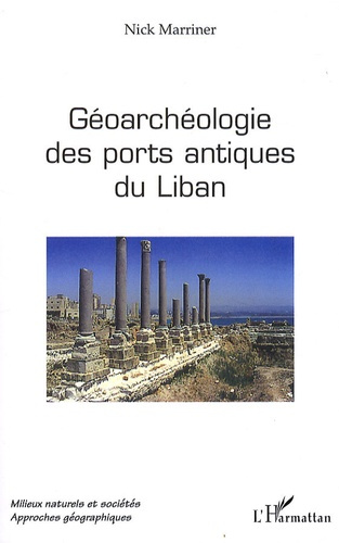 Emprunter Géoarchéologie des ports antiques du Liban livre